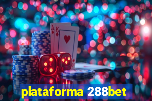 plataforma 288bet